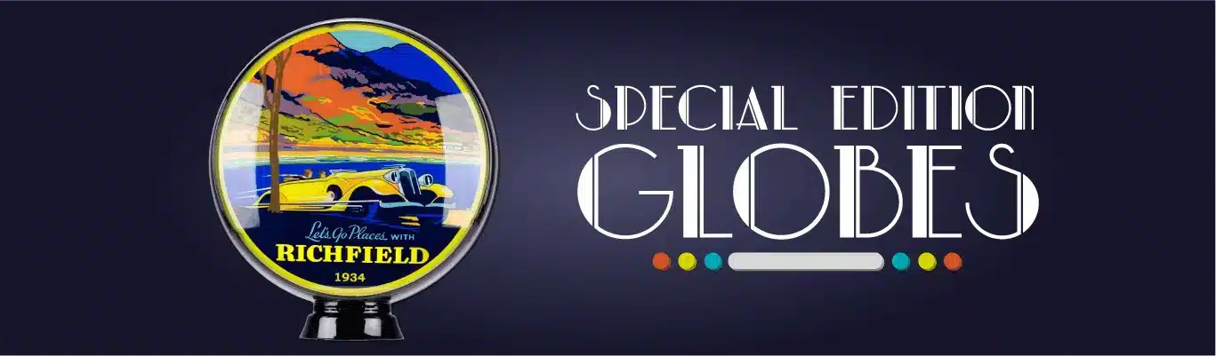 Special Edition Globes